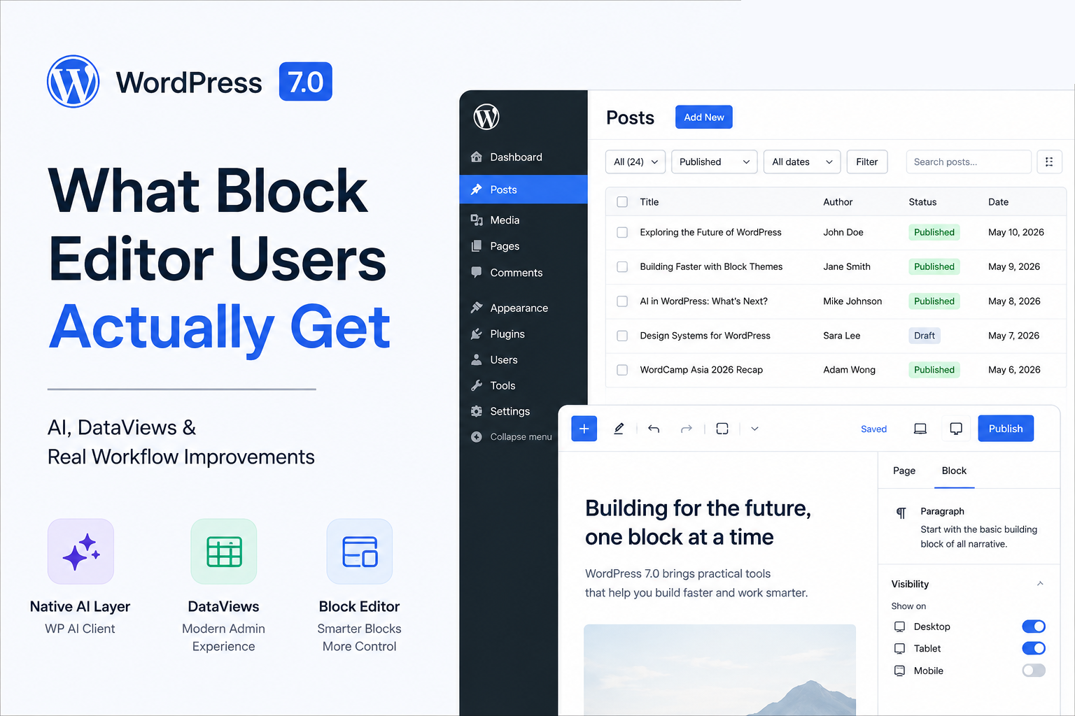 I Tested WordPress 7.0 – Here’s What Block Editor Users Actually Get